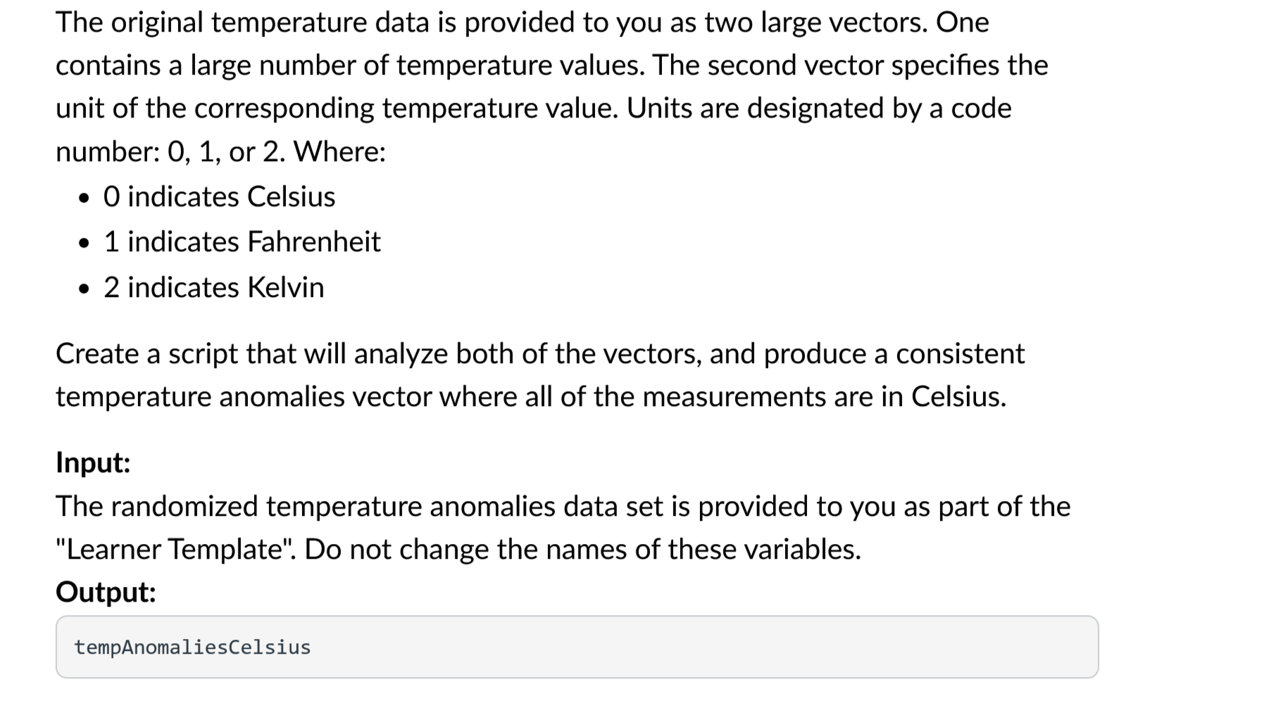 The original temperature data is provided to you