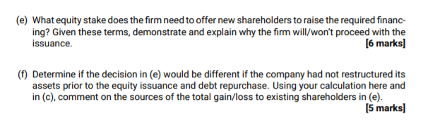 Please answer thorughly. Thank you (e) What