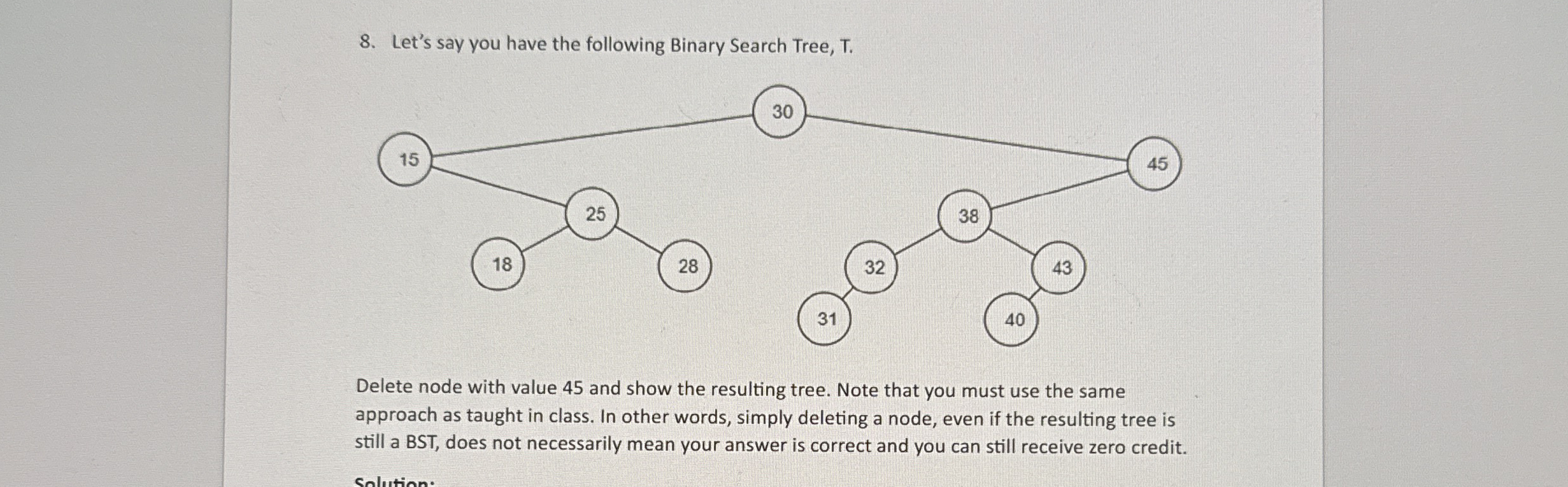 Let's say you have the following Binary Search