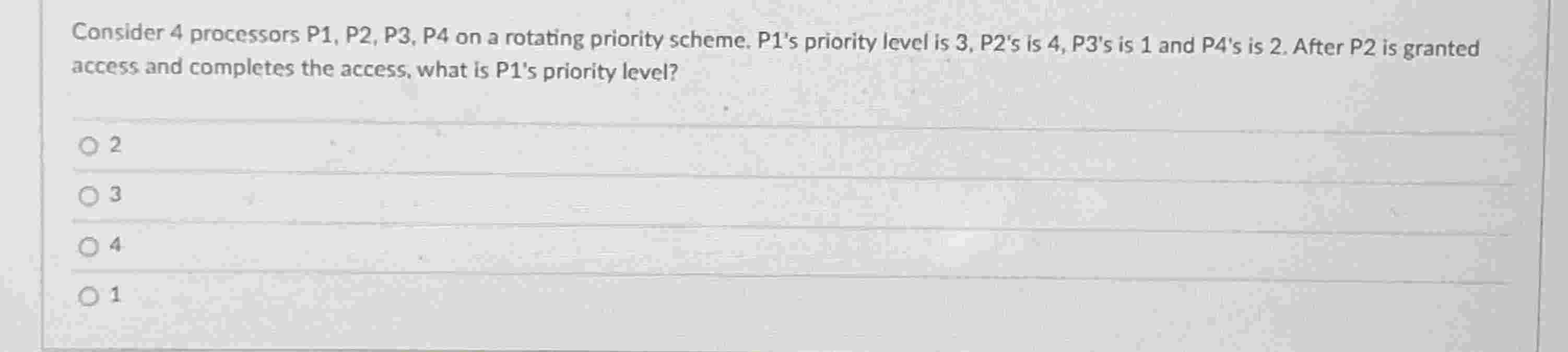 Consider 4 processors P 1 , P 2 , P 3 , P 4 on a