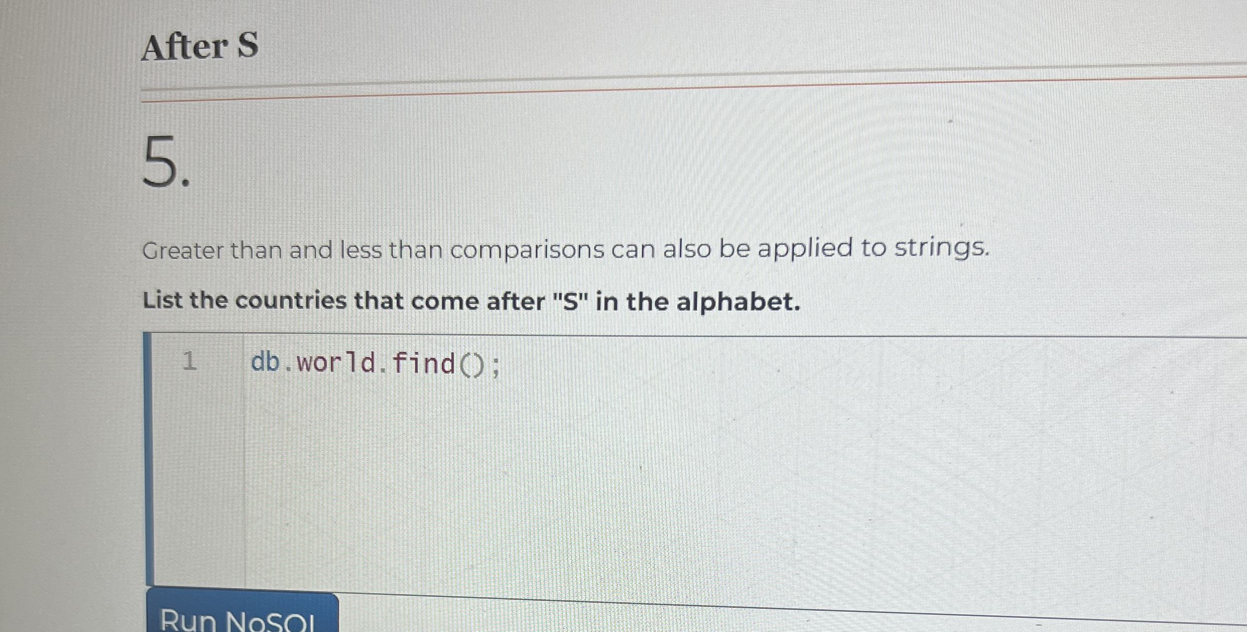 After S 5 . Greater than and less than