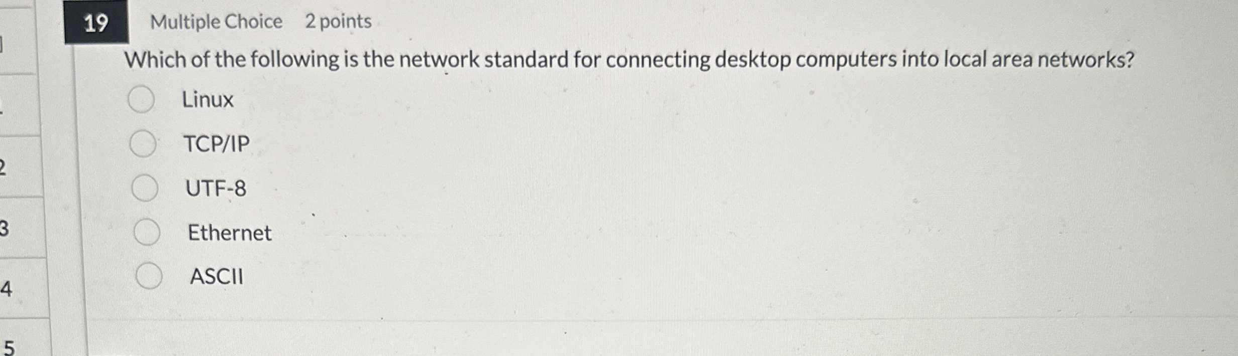 1 9 Multiple Choice 2 points Which of the