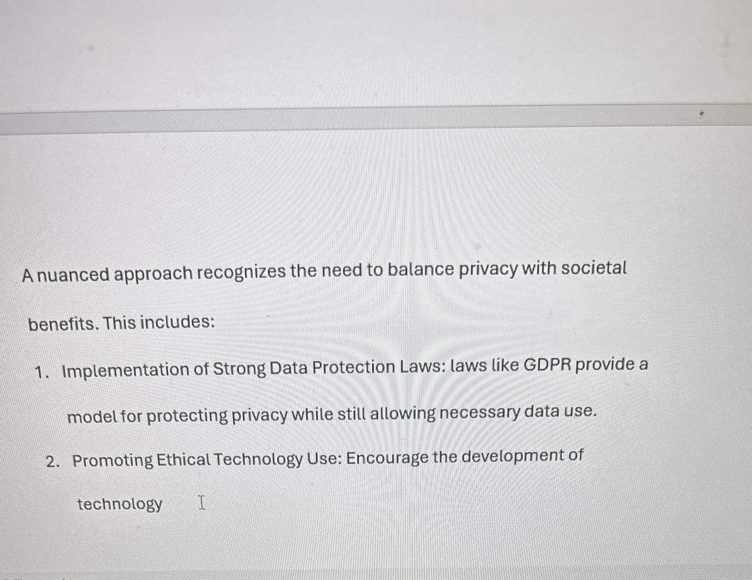 A nuanced approach recognizes the need to balance