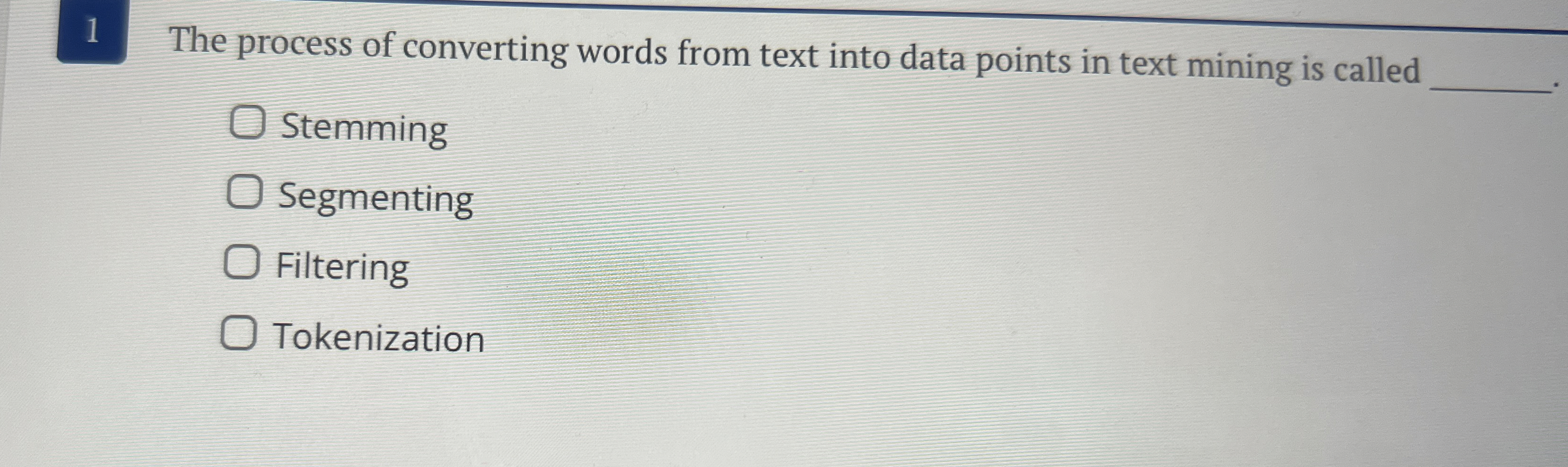 1 The process of converting words from text into