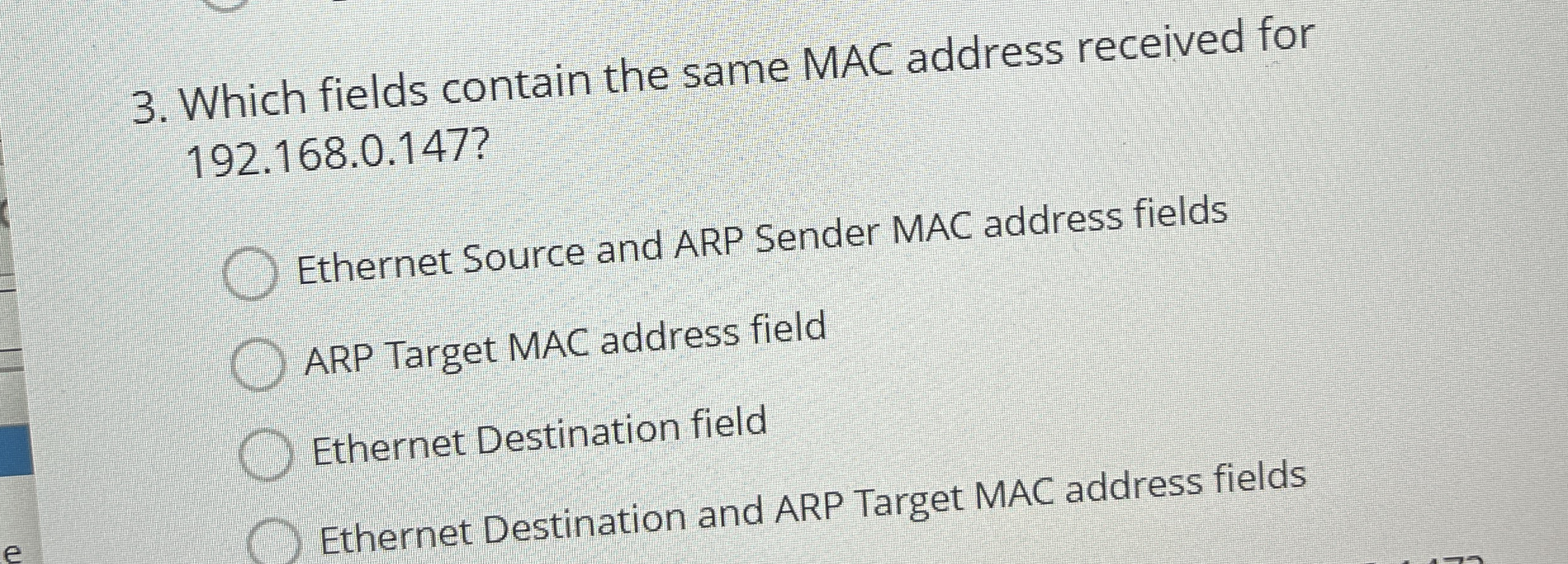 Which fields contain the same MAC address