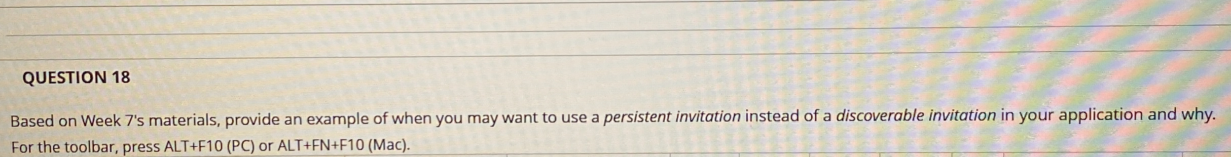 QUESTION 1 8 Based on Week 7 ' s materials,
