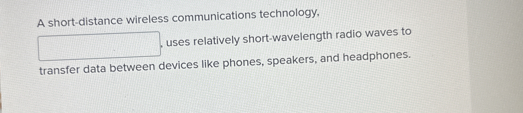 A short - distance wireless communications