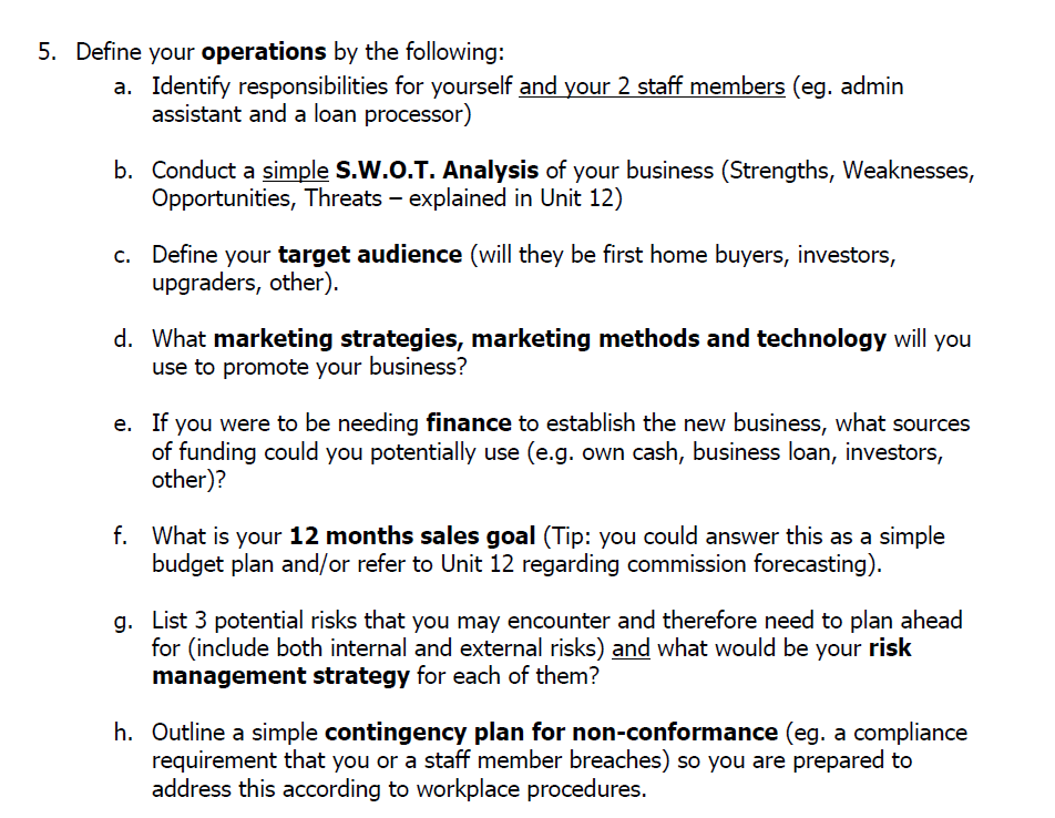 5. Define your operations by the following: a.