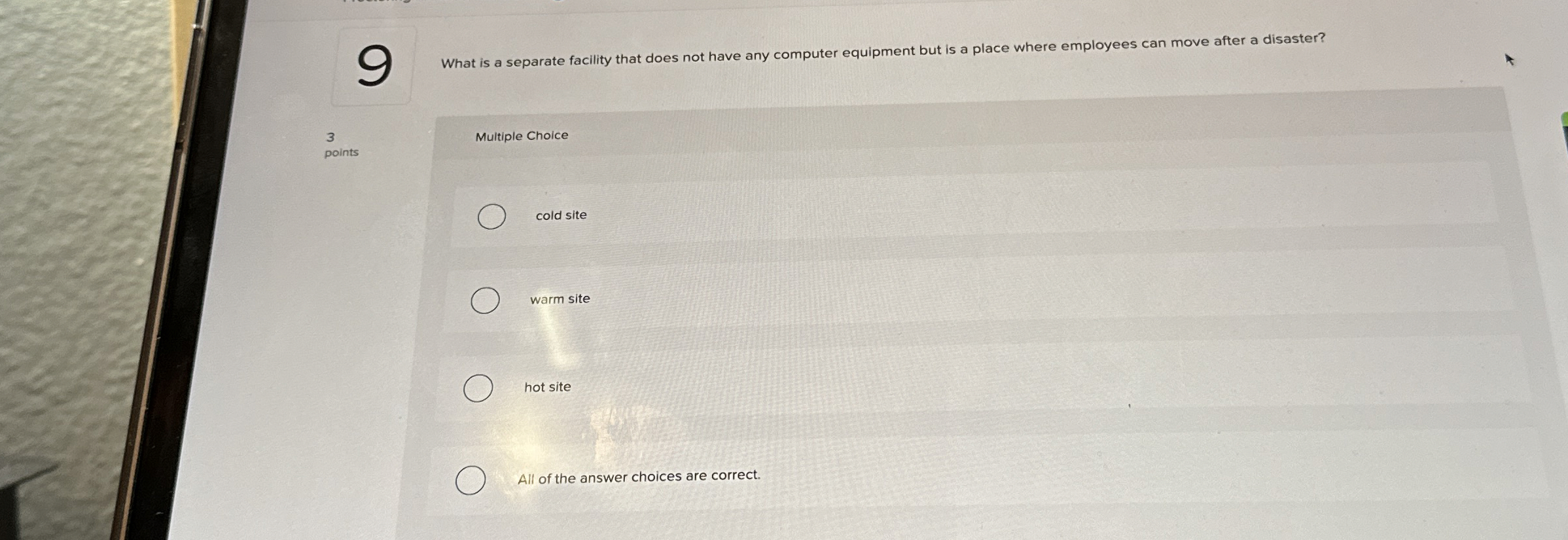 9 What is a separate facility that does not have