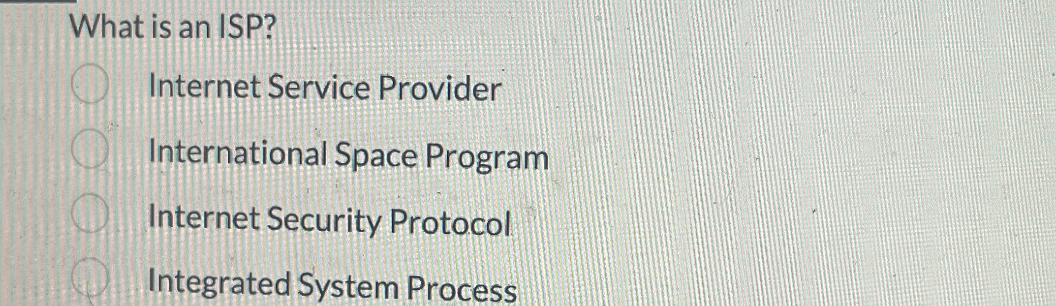 What is an ISP? Internet Service Provider