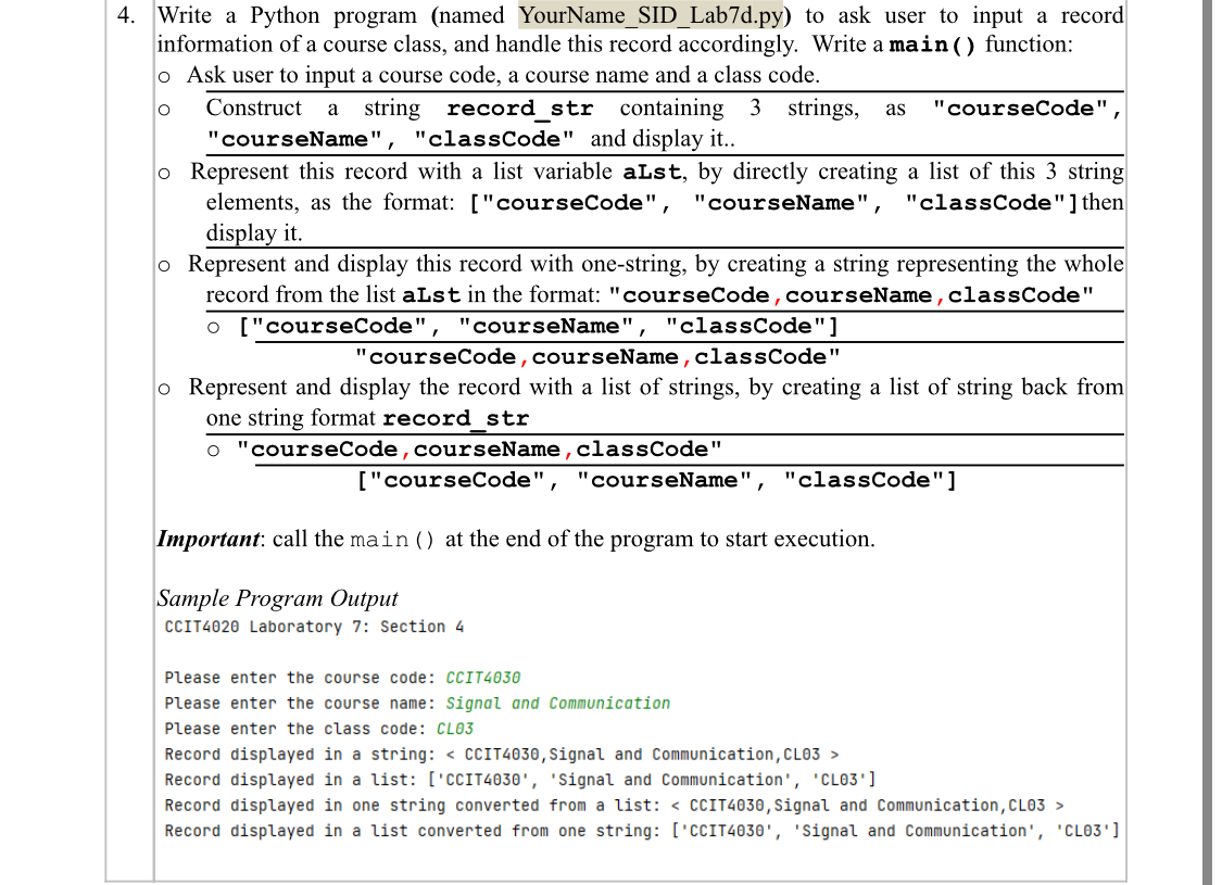 4 . Write a Python program ( named YourName _ SID