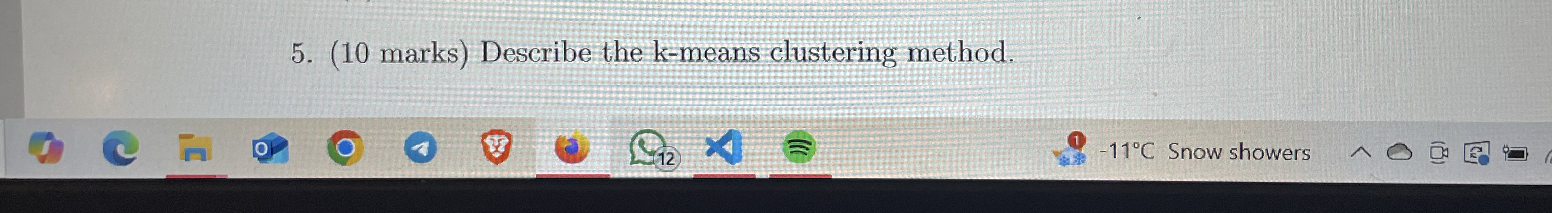 ( 1 0 marks ) Describe the k - means clustering