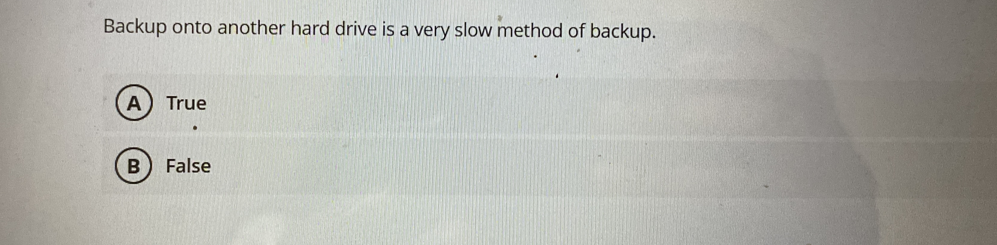 Backup onto another hard drive is a very slow