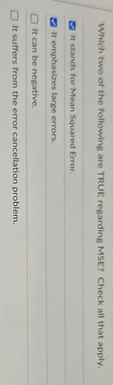 Which two of the following are TRUE regarding