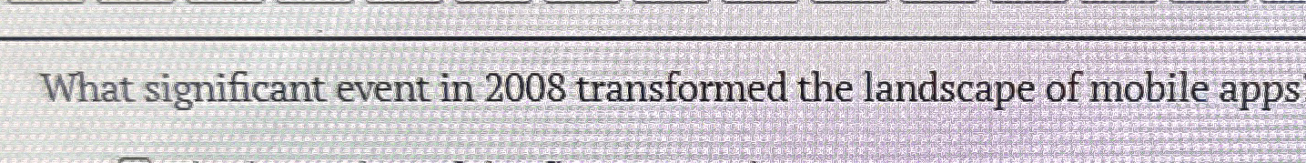 What significant event in 2 0 0 8 transformed the