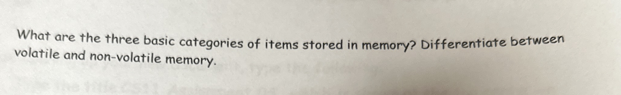 What are the three basic categories of items