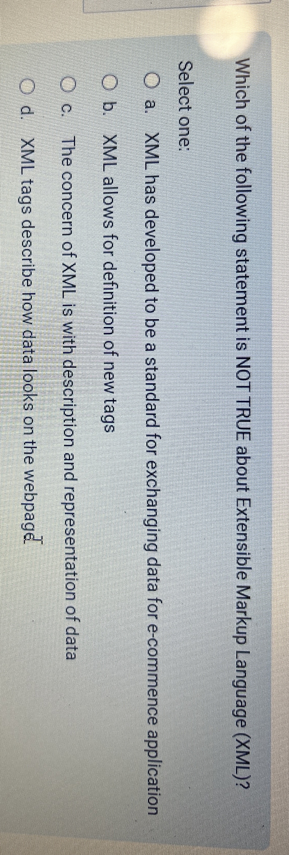 Which of the following statement is NOT TRUE