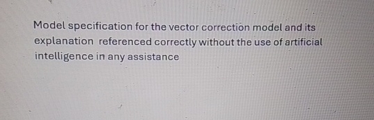 Model specification for the vector correction