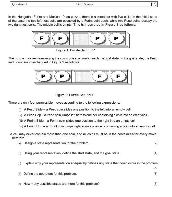 Question 1 State Spaces [ 1 6 ] In the Hungarian
