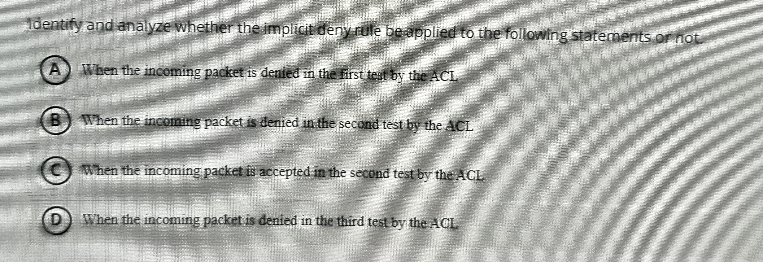 Identify and analyze whether the implicit deny