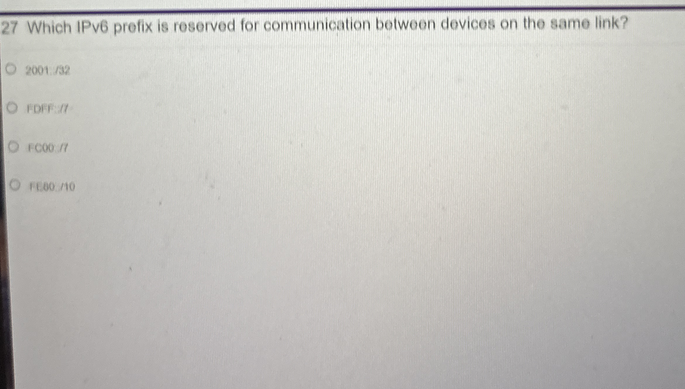 2 7 Which IPve prefix is reserved for