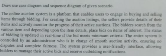 Draw use case diagram and sequence diagram of