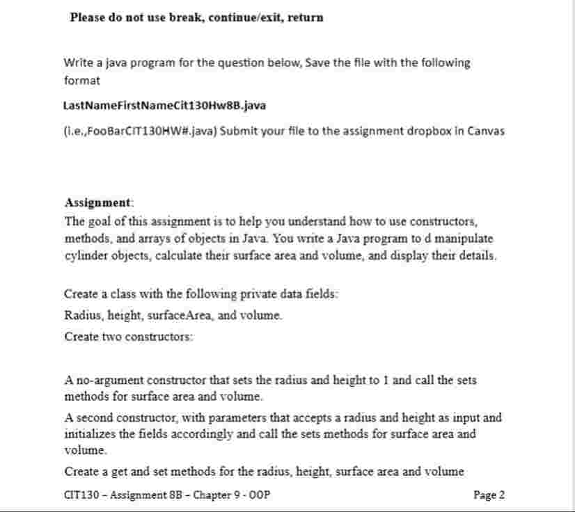 Please do not use break, continue / exit , return