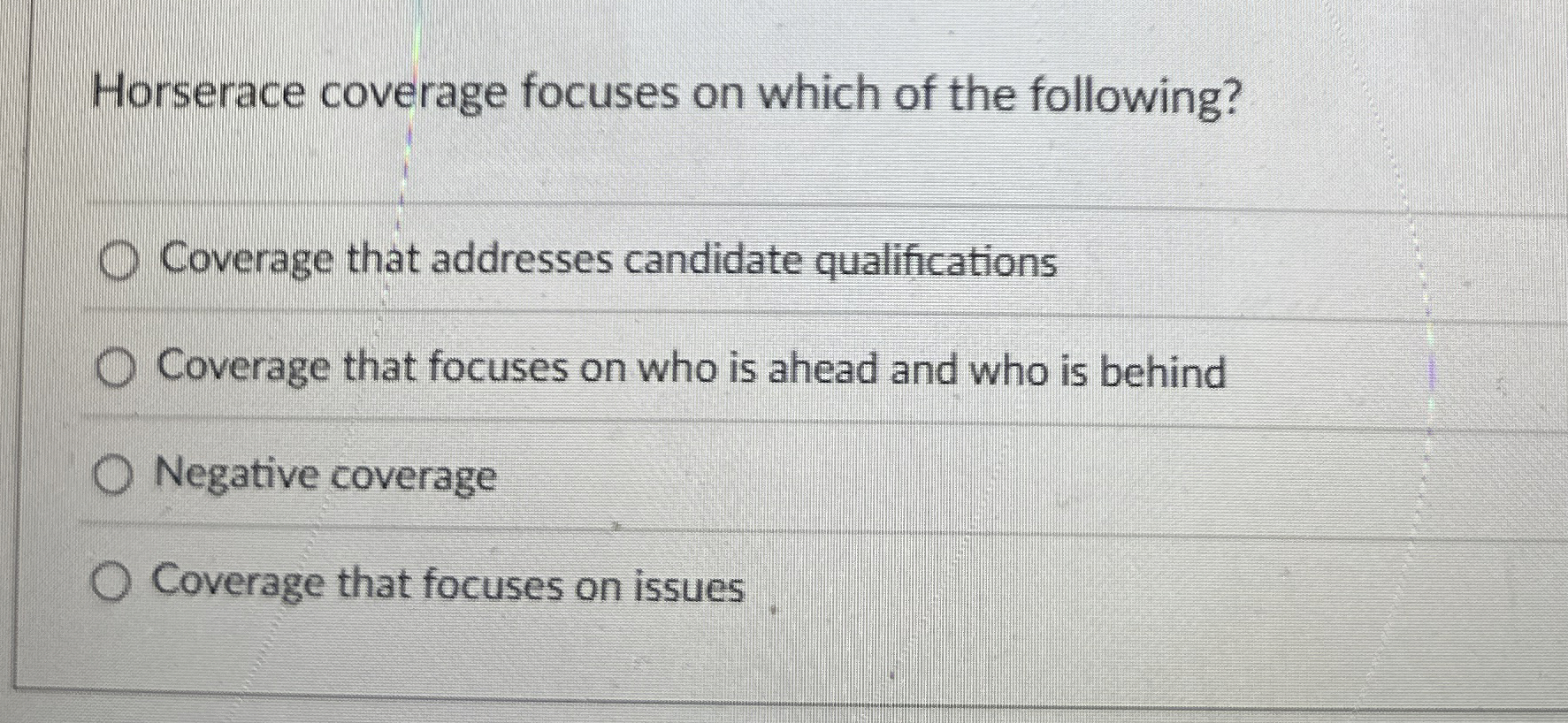 Horserace coverage focuses on which of the