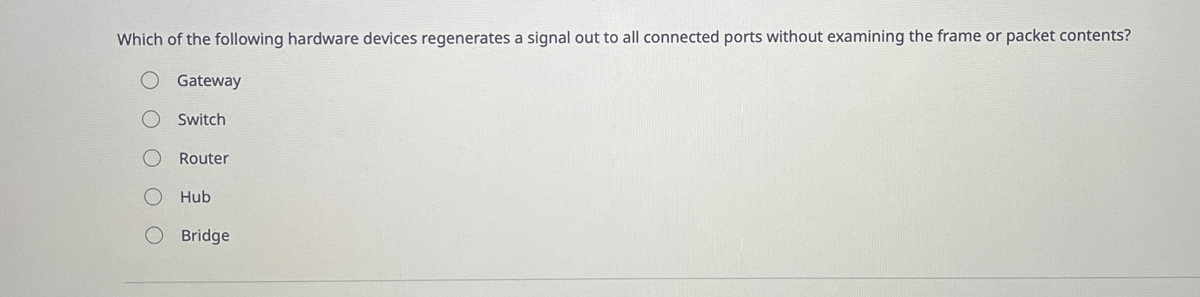 Which of the following hardware devices