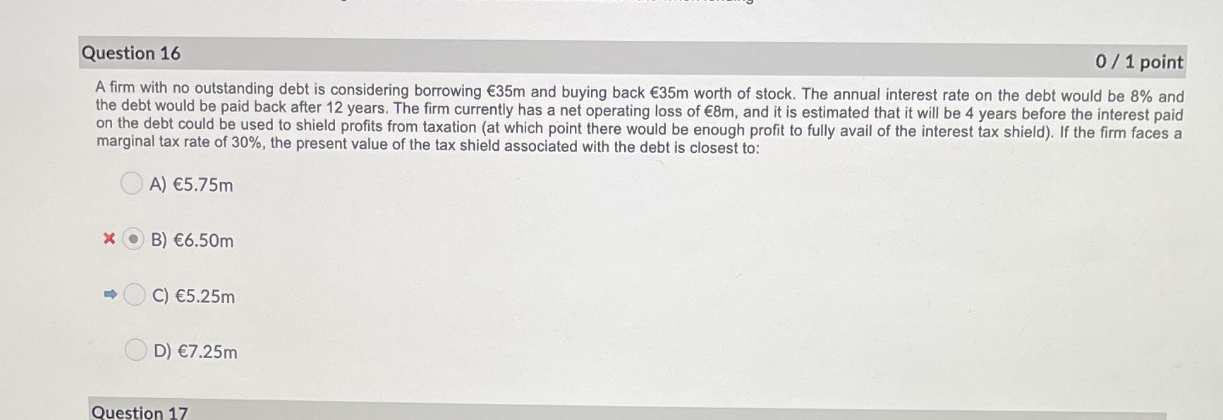 Show the workings Question 16 0 / 1 point A firm