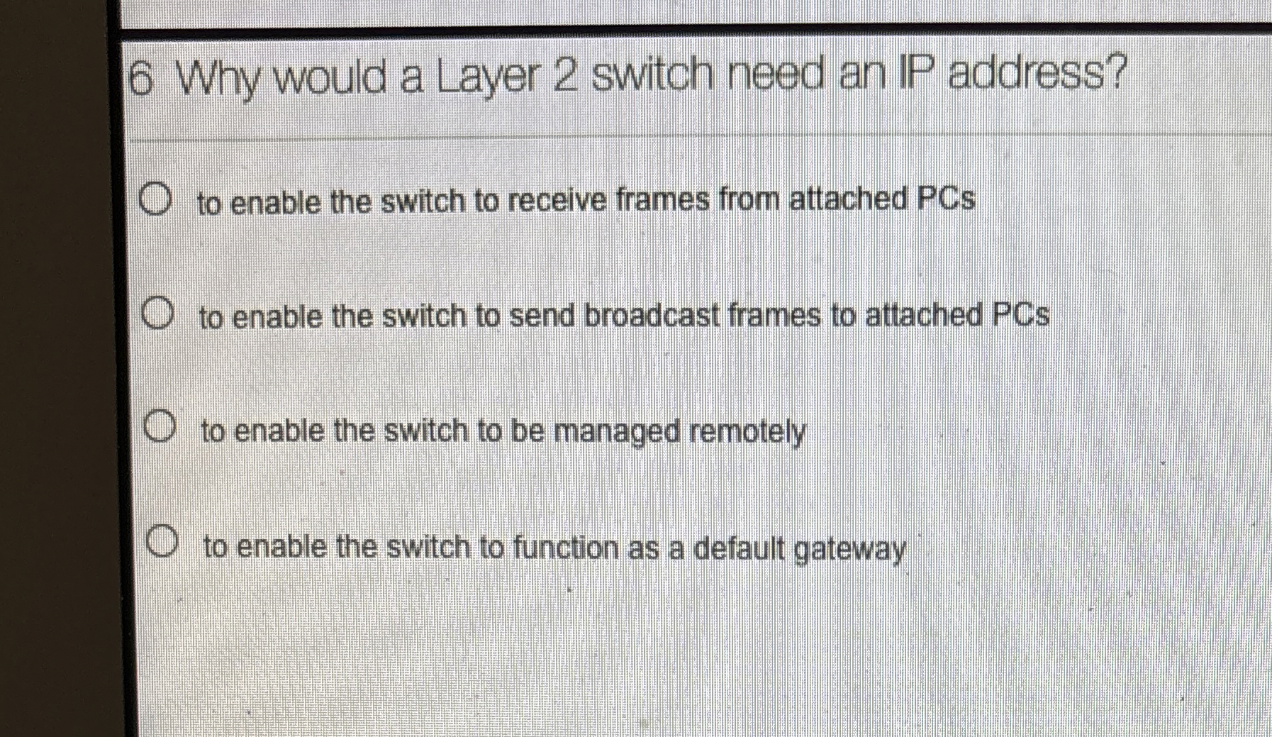 to enable the switch to receive frames from