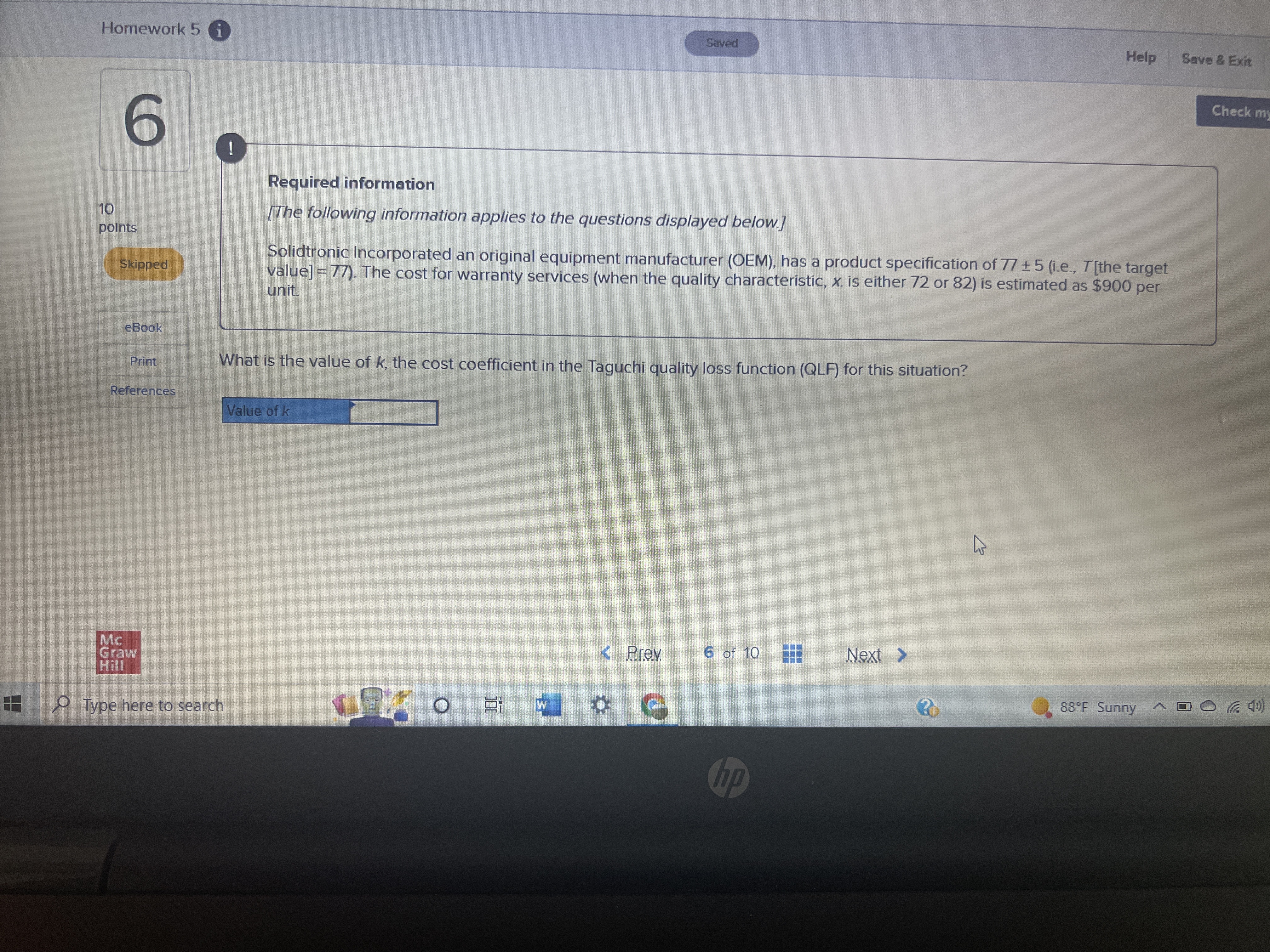 Homework 5 i Saved Help Save & Exit Check my 6