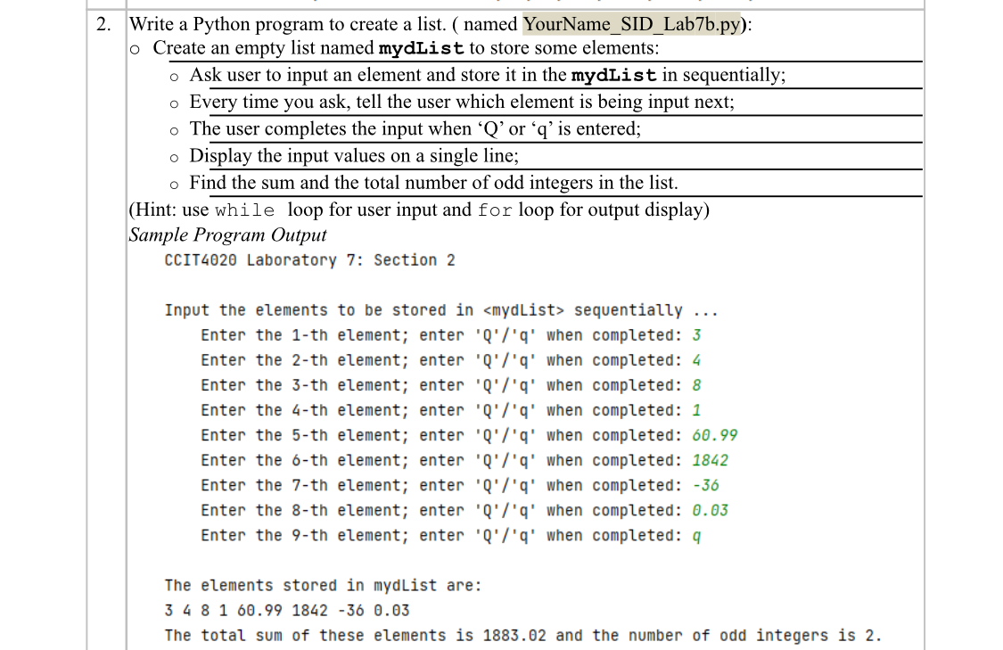 2 . Write a Python program to create a list. (