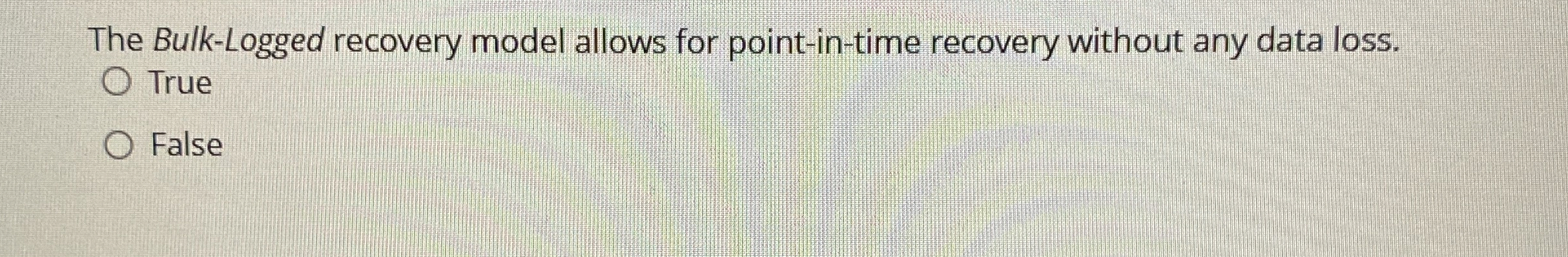 The Bulk - Logged recovery model allows for point
