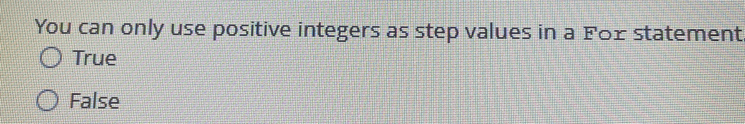You can only use positive integers as step values