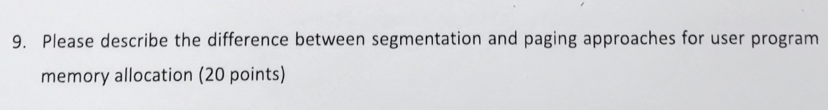 9 . Please describe the difference between