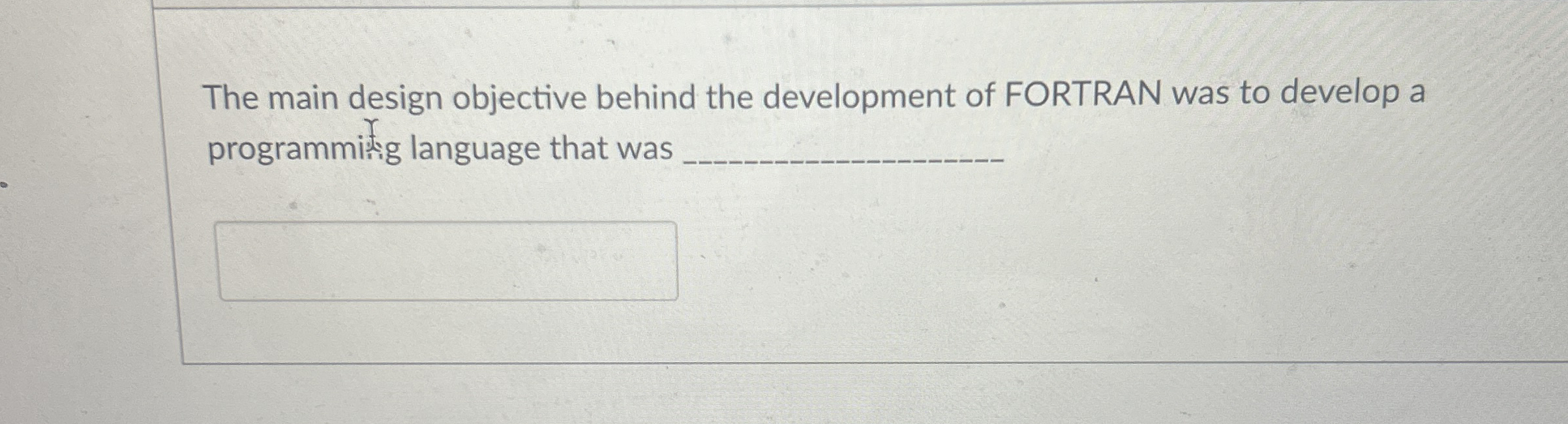 The main design objective behind the development