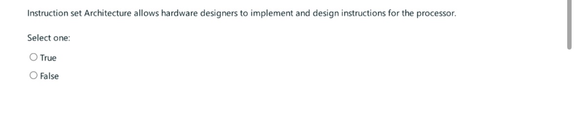 Instruction set Architecture allows hardware