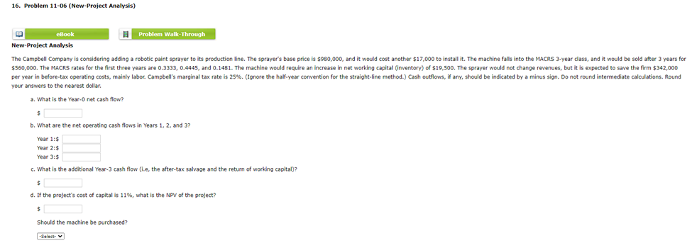 16. Problem 11-06 (New-Project Analysis) eBook H