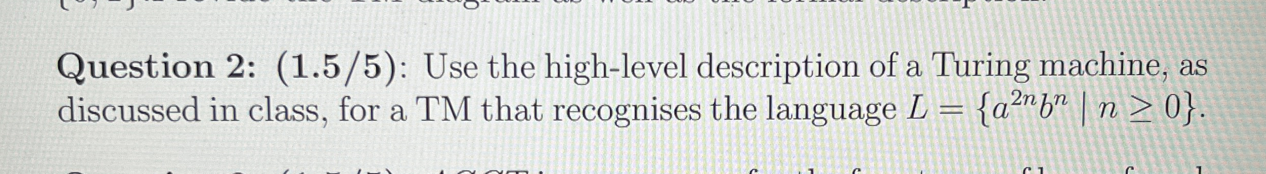 Question 2 : ( 1 . 5 5 ) : Use the high - level