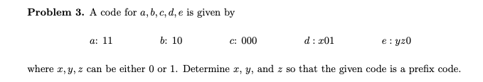 Problem 3 . A code for a , b , c , d , e is given