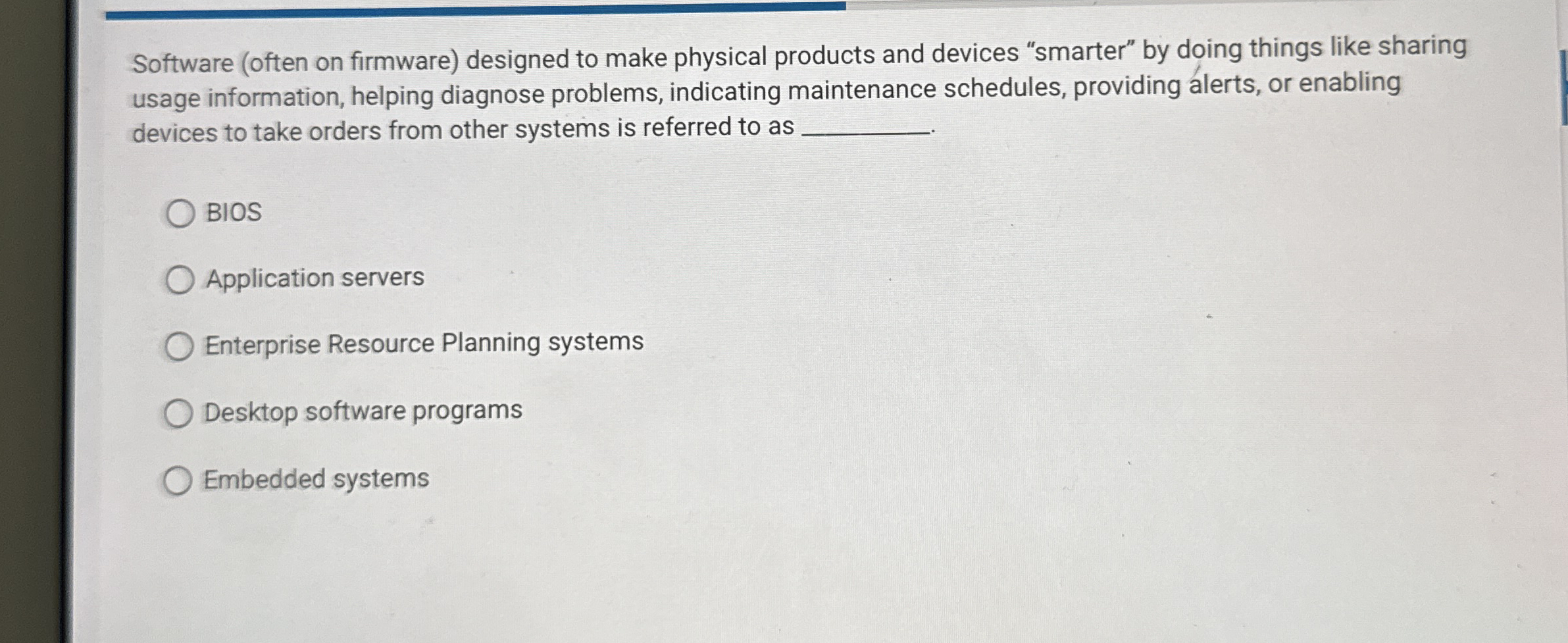 Firmware refers to: the mechanism through which