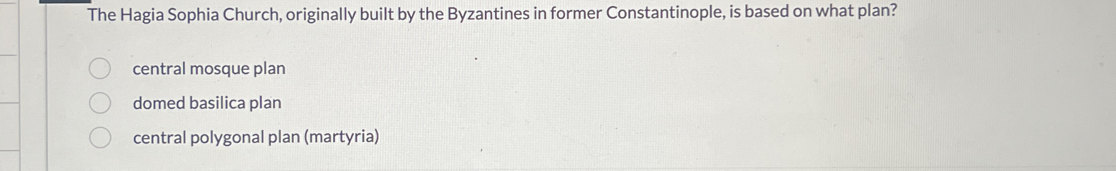 The Hagia Sophia Church, originally built by the