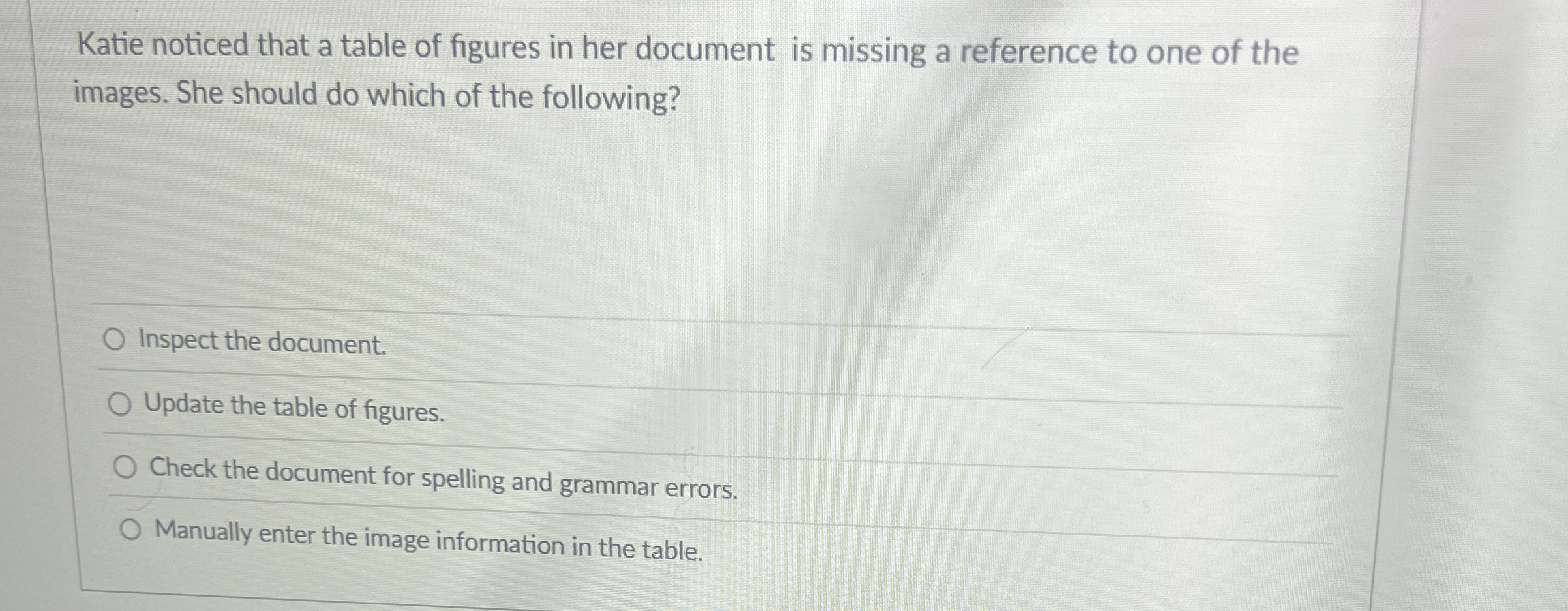 Katie noticed that a table of figures in her