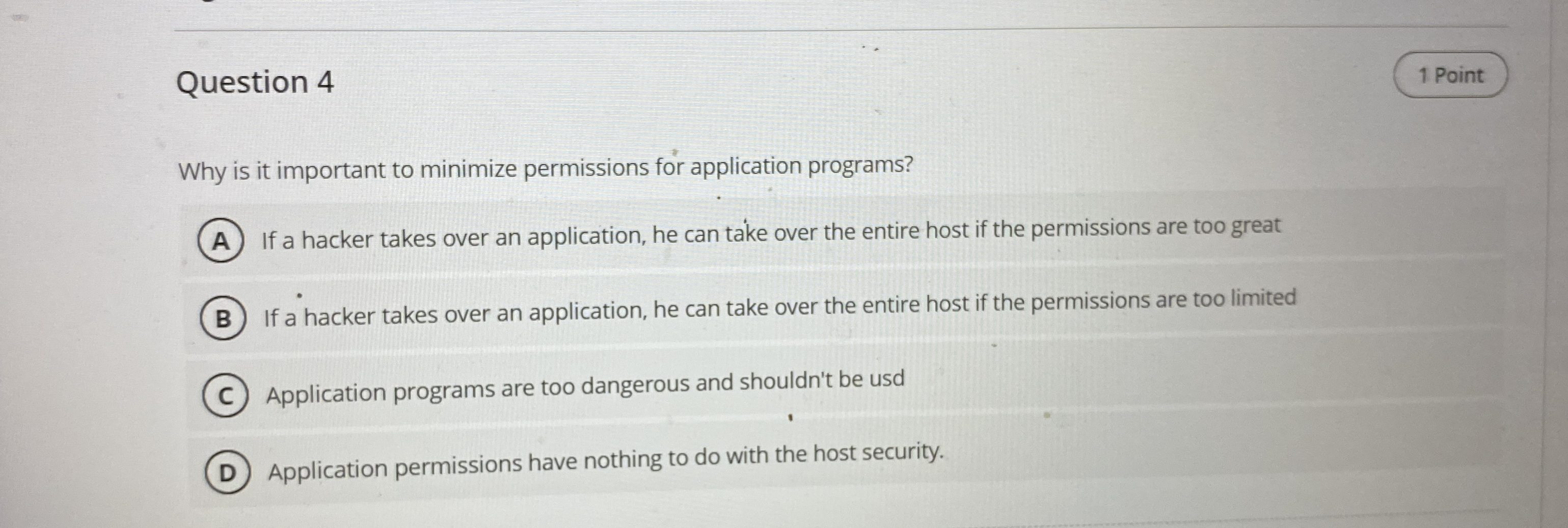 Question 4 Why is it important to minimize