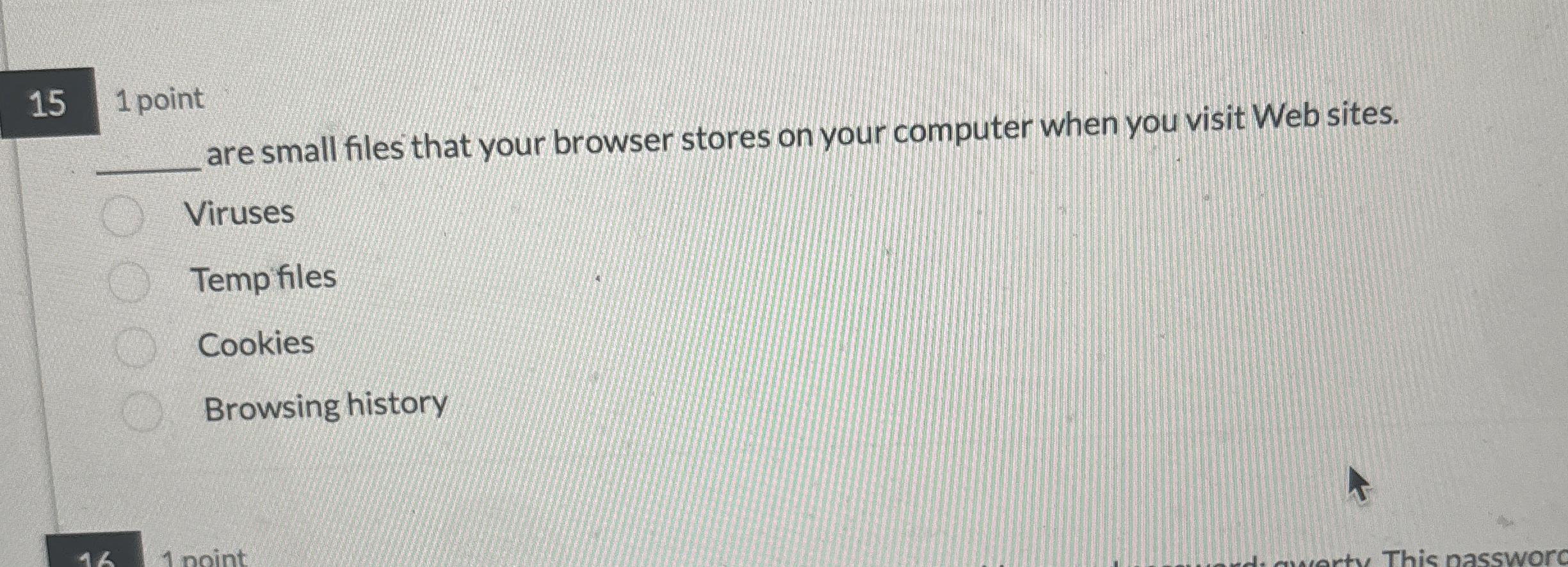 1 5 1 point are small files that your browser