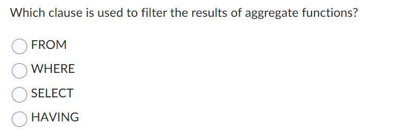 Which clause is used to filter the results of