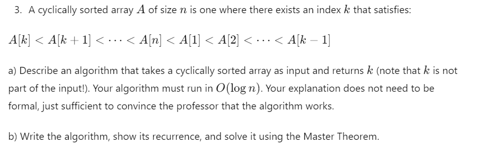 A cyclically sorted array A of size n is one