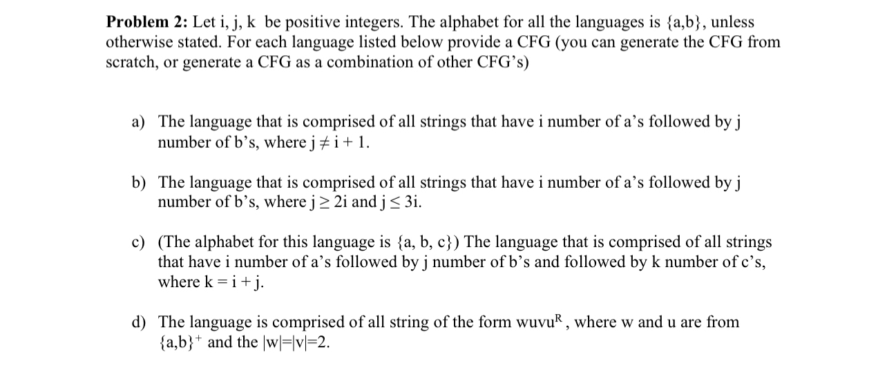 Problem 2 : Let i , j , k be positive integers.