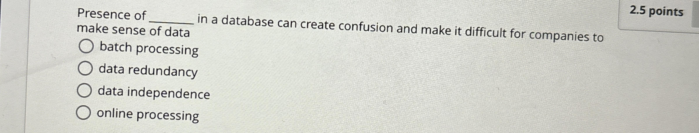 Presence of make sense of data in a database can